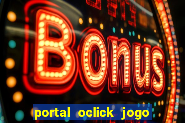 portal oclick jogo do bicho